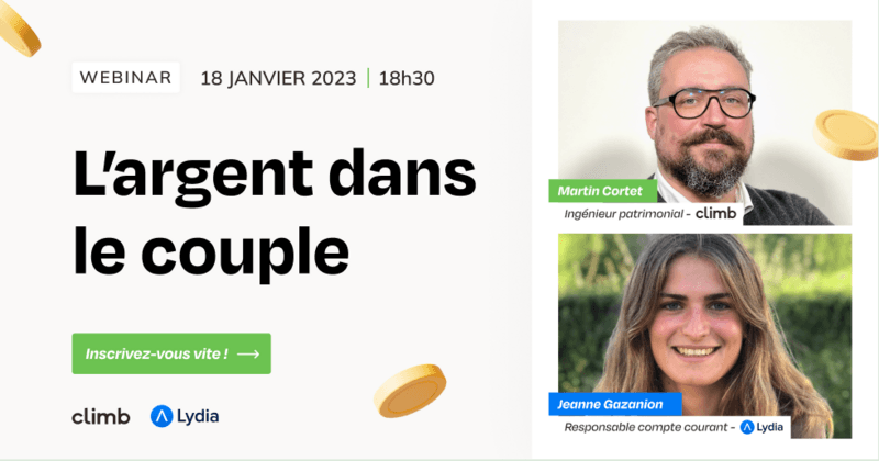 L'argent dans le couple : Lydia et Climb vous donnent leurs conseils lors d'un webinar exclusif !